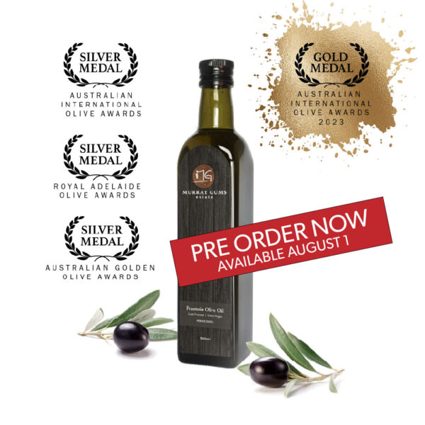 Murray Gums Olive Oil 500- GOLD awards-pre order